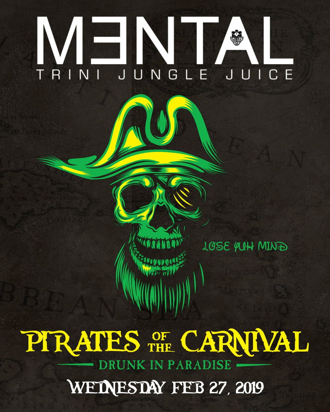 Soca Events - Mental - Trini Jungle Juice