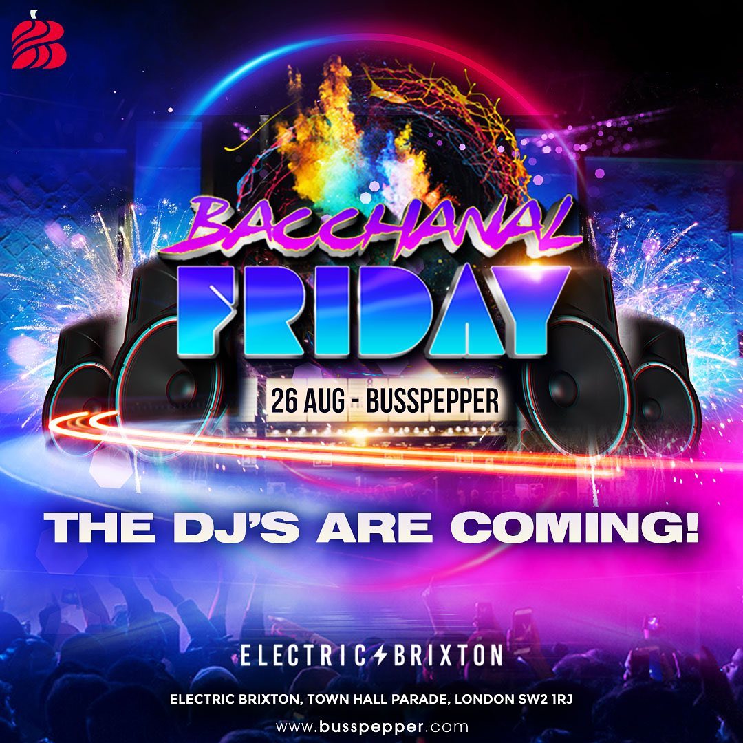 Bacchanal Friday